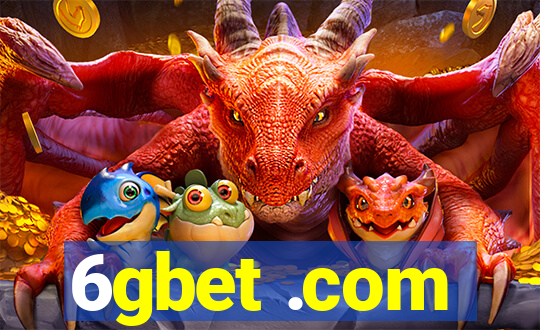 6gbet .com